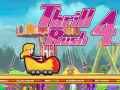 เกม Thrill Rush 4