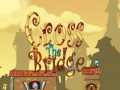 เกม Cross the bridge 