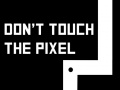 เกม Don't touch the pixel
