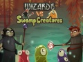 เกม Wizards vs swamp creatures