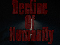 เกม Decline of Humanity