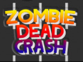 เกม Zombie Dead Crash