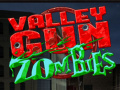 เกม Valley Gun Zombies