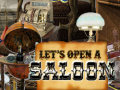 เกม Let's Open a Saloon
