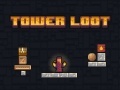 เกม Tower Loot