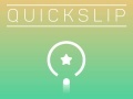 เกม Quick Slip