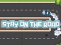 เกม Stay On The Road