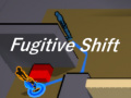 เกม  Fugitive Shift