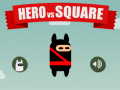เกม Hero vs Square