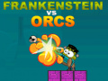 เกม Frankenstein vs Orcs