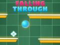 เกม Falling Trough