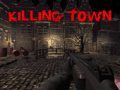 เกม Killing Town