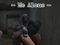 เกม Me Alone  