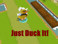 เกม Just Duck It!