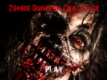 เกม Zombie Dungeon Challenge  