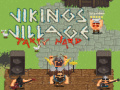 เกม Vikings Village Party Hard