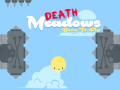 เกม Death Meadows: Born to Fly