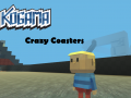 เกม Kogama: Crazy Coasters
