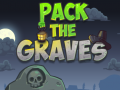 เกม Pack the Graves