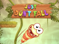 เกม Just Don't Fall