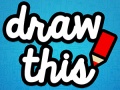 เกม Draw This