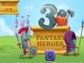 เกม 3 Fantasy Heroes 