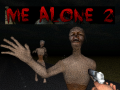 เกม Me Alone 2  