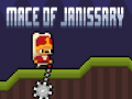 เกม Mace of Janissary