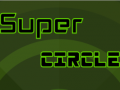 เกม Super Circle    