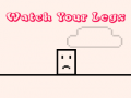 เกม Watch Your Legs