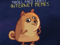 เกม  Troll Face Quest Memes