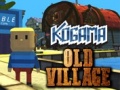 เกม Kogama: Old Village