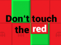 เกม  Don’t touch the red