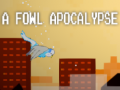 เกม A fowl apocalypse