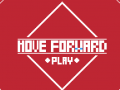 เกม Move Forward