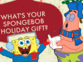 เกม What's your spongebob holiday gift?