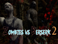 เกม Zombies vs Berserk 2