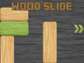 เกม Wood Slide