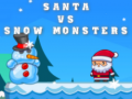 เกม Santa VS Snow Monsters