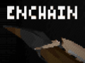 เกม Enchain