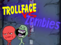 เกม Trollface Vs Zombies