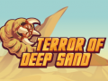 เกม Terror Of Deep Sand