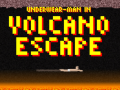 เกม Underwear-Man In Volcano Escape  