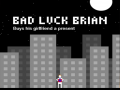 เกม Bad Luck Brian