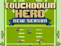 เกม Touchdown Hero New Season