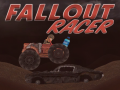 เกม Fallout Racer