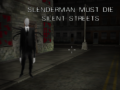 เกม Slenderman Must Die: Silent Streets