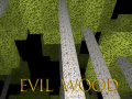 เกม Evil Wood
