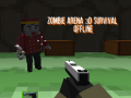 เกม Zombie Arena 3d: Survival Offline
