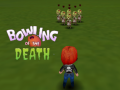 เกม Bowling of the Death
